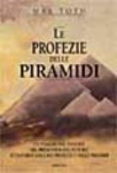 Le profezie delle piramidi