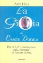 La gioia di essere donna