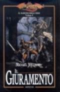 Il giuramento. Il raduno degli eroi. DragonLance: 4