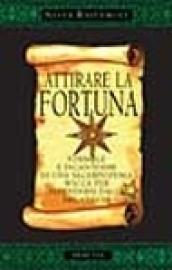 Attirare la fortuna