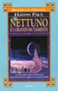 Nettuno e i grandi mutamenti