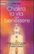 Chakra la via del benessere