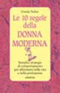 Dieci regole della donna moderna (Le)