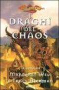 I draghi del Chaos. DragonLance