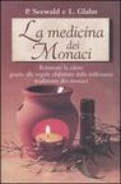 Medicina dei monaci (La)