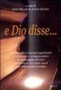 E Dio disse...