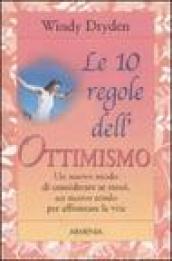 Le dieci regole dell'ottimismo