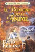 Il padrone delle anime. I Signori delle Rune. Vol. 1