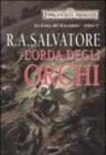 L'orda degli orchi. La lama del cacciatore. Forgotten Realms: 1