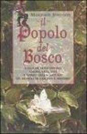 Il popolo del bosco