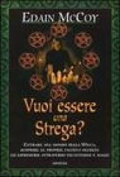 Vuoi essere una strega?