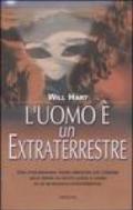 L'uomo è un extraterrestre