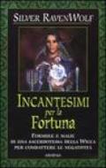 Incantesimi per la fortuna