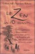 Lo zen in 10 minuti