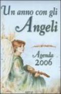 Un anno con gli angeli. Agenda 2006