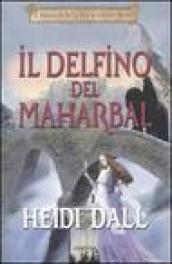 Il delfino del Maharbal. Il privilegio della difesa: 1