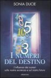 I numeri del destino