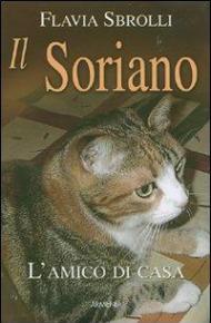 Il soriano. L'amico di casa