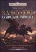 La strada del patriarca. I soldati di ventura. Forgotten Realms. 3.