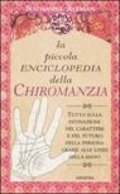 La piccola enciclopedia della chiromanzia