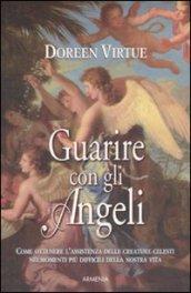 Guarire con gli angeli