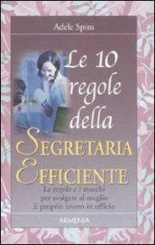 Le dieci regole della segretaria efficiente