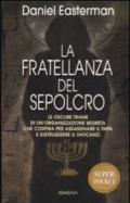 La fratellanza del sepolcro