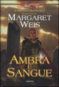 Ambra e sangue. Il discepolo dell'oscurità. DragonLance: 3