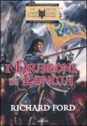 I dragoni di Lencia. La trilogia di Lencia: 1