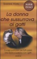 La donna che sussurrava ai gatti