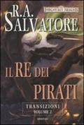 Il re dei pirati. Transizioni. Forgotten Realms: 2