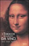 I tarocchi di Leonardo da Vinci. Con carte