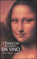 I tarocchi di Leonardo da Vinci. Con carte