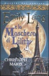 Emily Laing e la maschera di Lilith