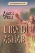 L'ira di Ashar. Trilogia dei reami. 1.