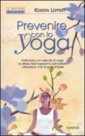 Prevenire con lo yoga