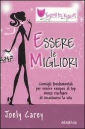 Essere le migliori. Segreti tra ragazze