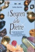 I segreti delle pietre. Ediz. illustrata