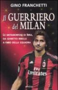 Guerriero del Milan (Il)