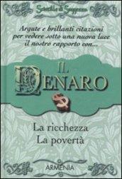 Scintille Di Saggezza-Il Denaro,La Ricchezza,La Poverta