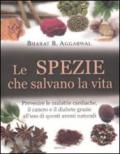 Le spezie che salvano la vita