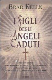 I figli degli angeli caduti