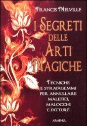 I segreti delle arti magiche