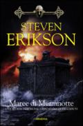 Maree di mezzanotte. La caduta di Malazan: 5