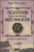 Incantesimi delle moderne arti magiche