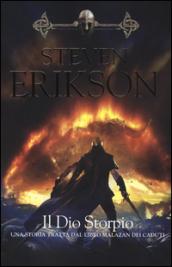 Il Dio Storpio. La caduta di Malazan: 10