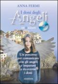 I doni degli angeli. Con CD Audio