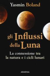 Gli influssi della luna