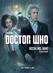 Occhi nel buio.Doctor Who