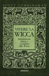 VIVERE LA WICCA